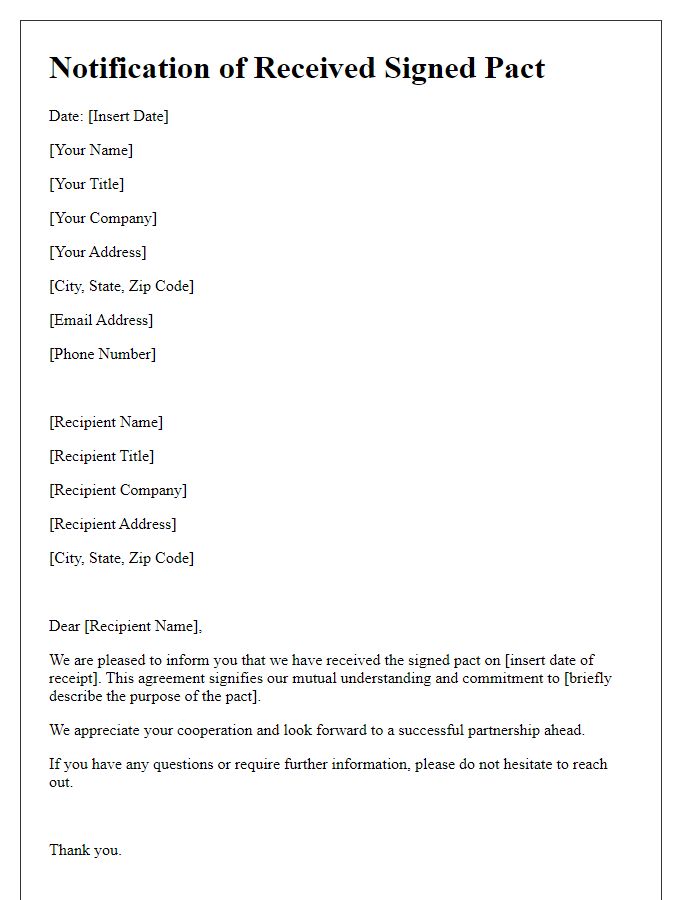 Letter template of notification for received signed pact