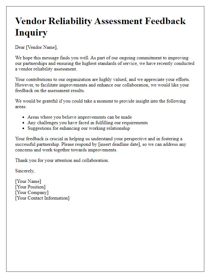 Letter template of vendor reliability assessment feedback inquiry for improvement.