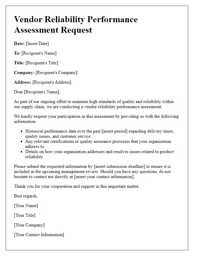 Letter template of vendor reliability performance assessment request for management review.