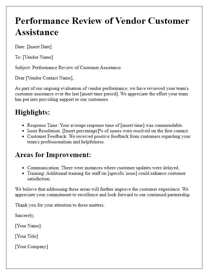 Letter template of performance review regarding vendor customer assistance.