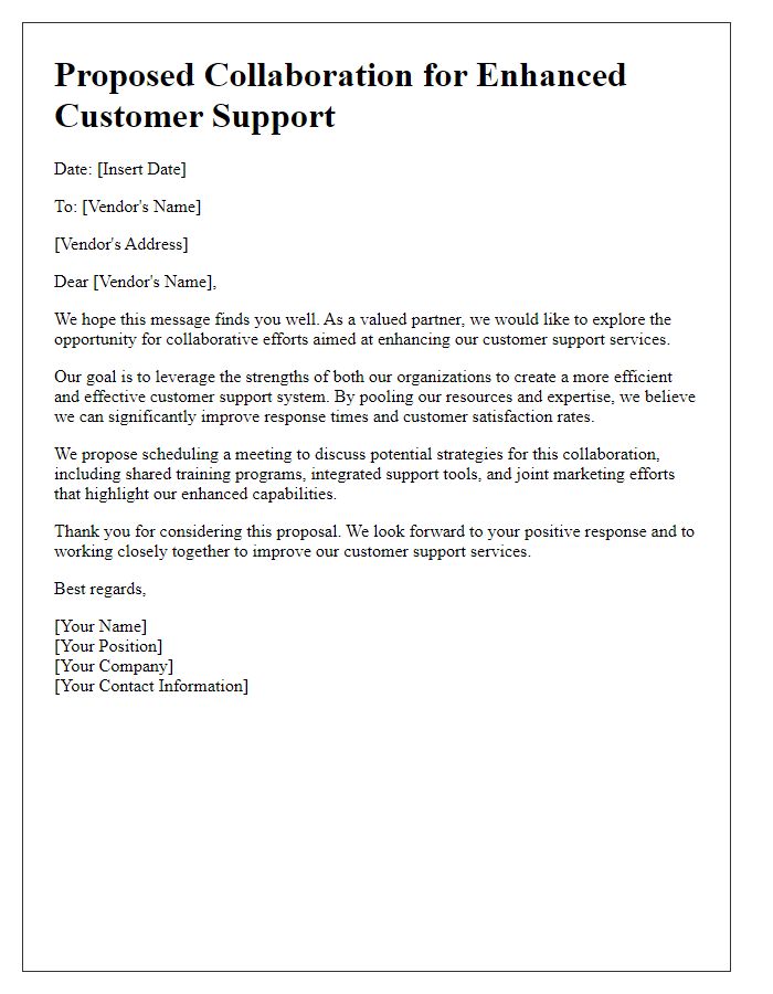 Letter template of proposed vendor collaboration for improving customer support.