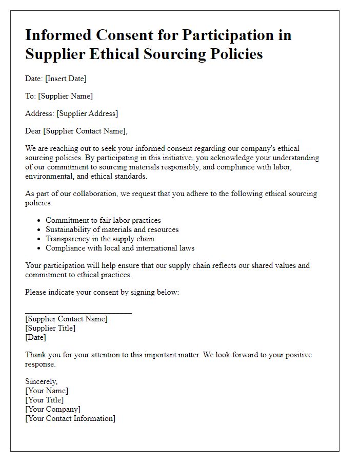 Letter template of informed consent on supplier ethical sourcing policies