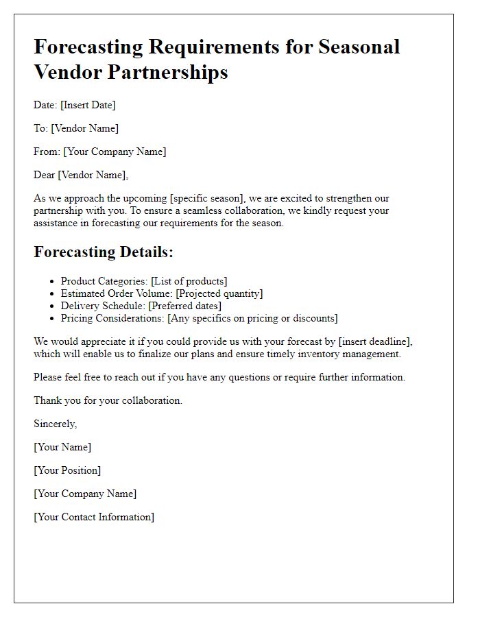 Letter template of forecasting requirements for seasonal vendor partnerships