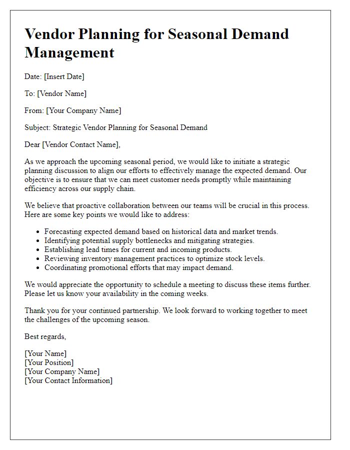 Letter template of strategic vendor planning for seasonal demand management