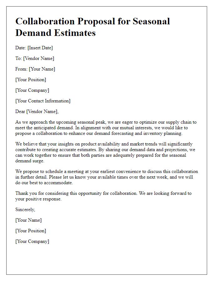 Letter template of vendor collaboration for seasonal demand estimates