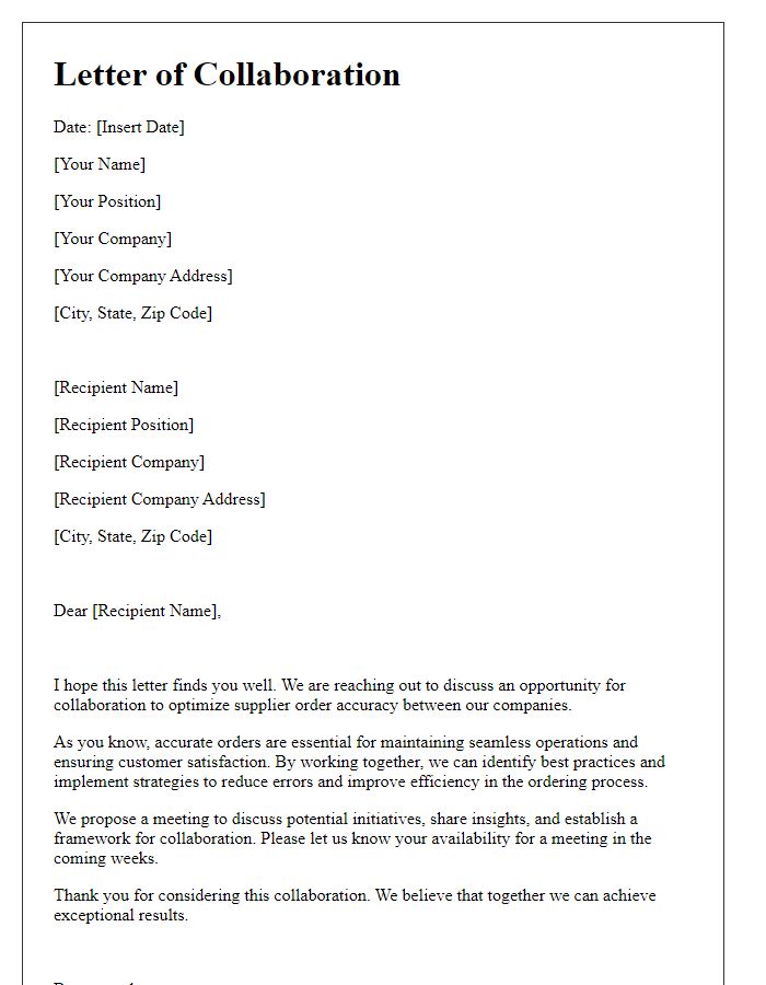 Letter template of collaboration for optimizing supplier order accuracy