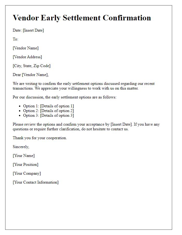 Letter template of confirmation for vendor early settlement options