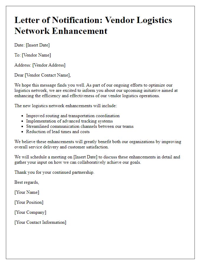 Letter template of vendor logistics network enhancement