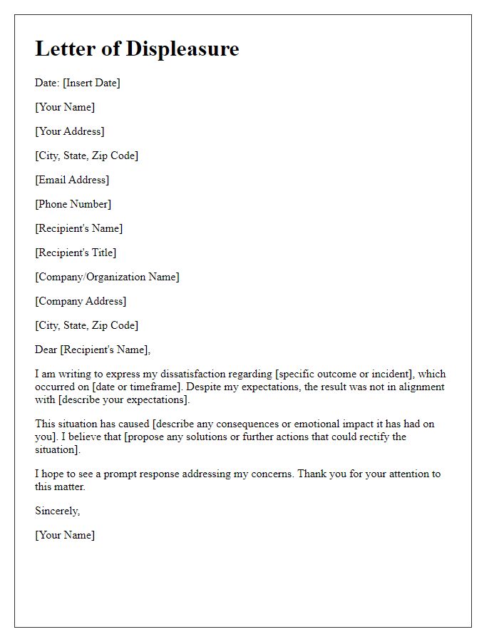 Letter template of articulating displeasure over a particular outcome.