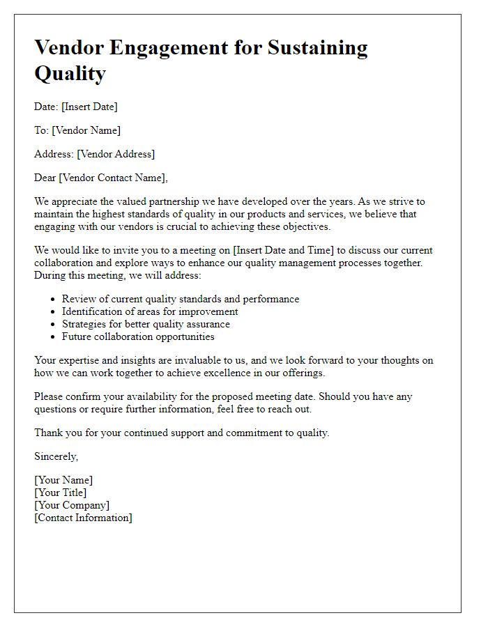 Letter template of vendor engagement for sustaining quality