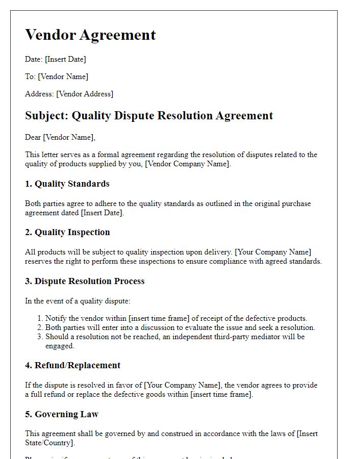 Letter template of vendor agreement concerning quality dispute resolution