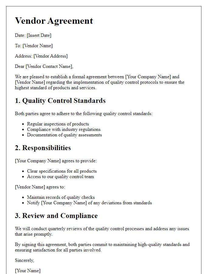 Letter template of vendor agreement to establish quality control protocols