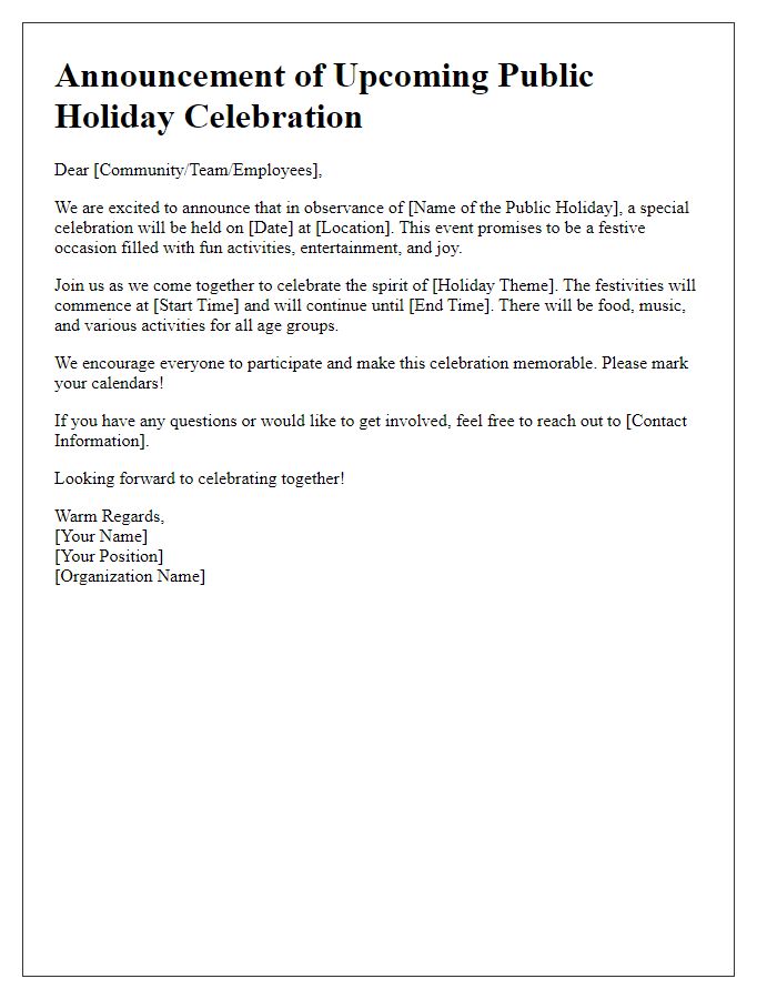 Letter template of announcement for an upcoming public holiday celebration.