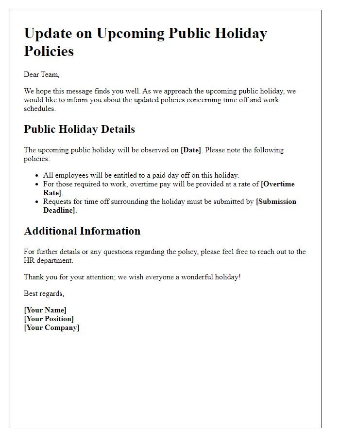 Letter template of update about the upcoming public holiday policies.