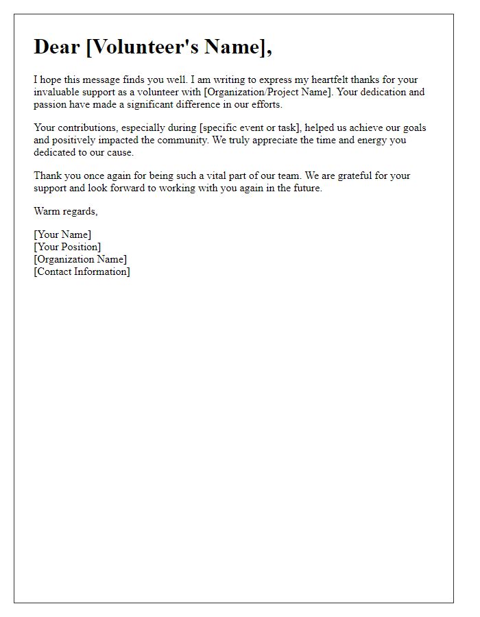 Letter template of sincere thanks for a volunteer's support.