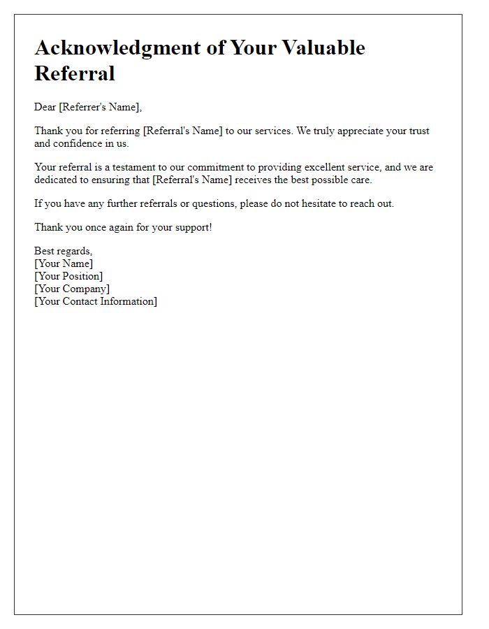 Letter template of acknowledgment of your valuable referral