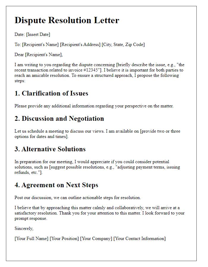 Letter template of a structured approach to resolving disputes.