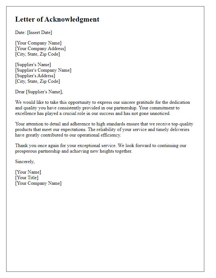 Letter template of acknowledgment for supplier dedication and quality