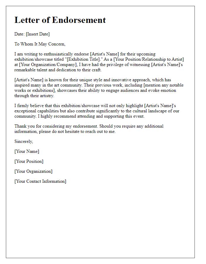 Letter template of endorsement for an artist's exhibitions or showcases.