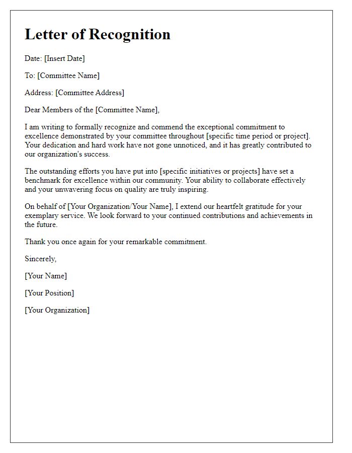 Letter template of recognition for the committee's commitment to excellence.