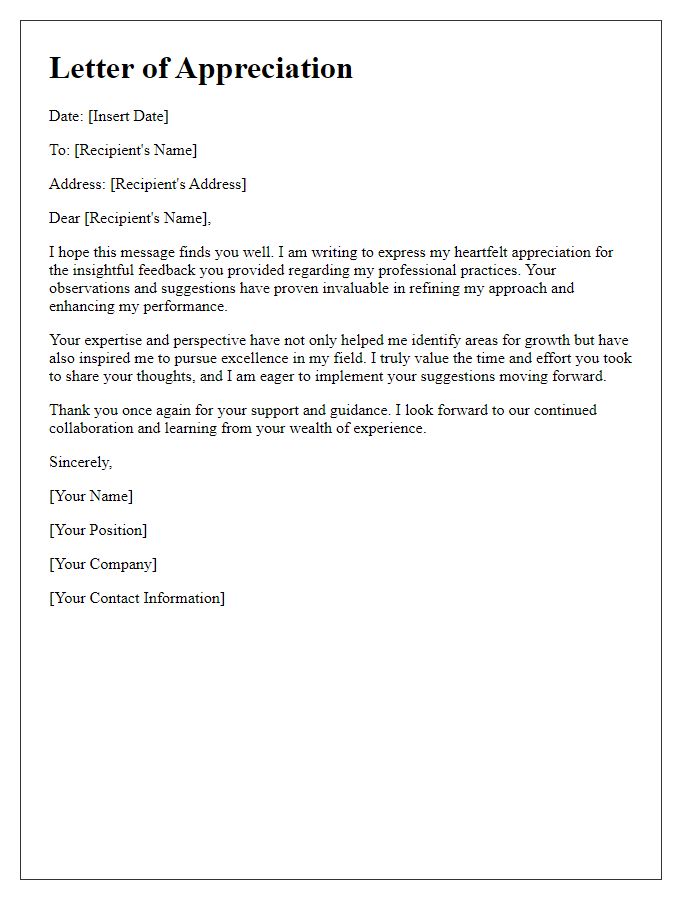 Letter template of appreciation for insightful feedback on professional practices.