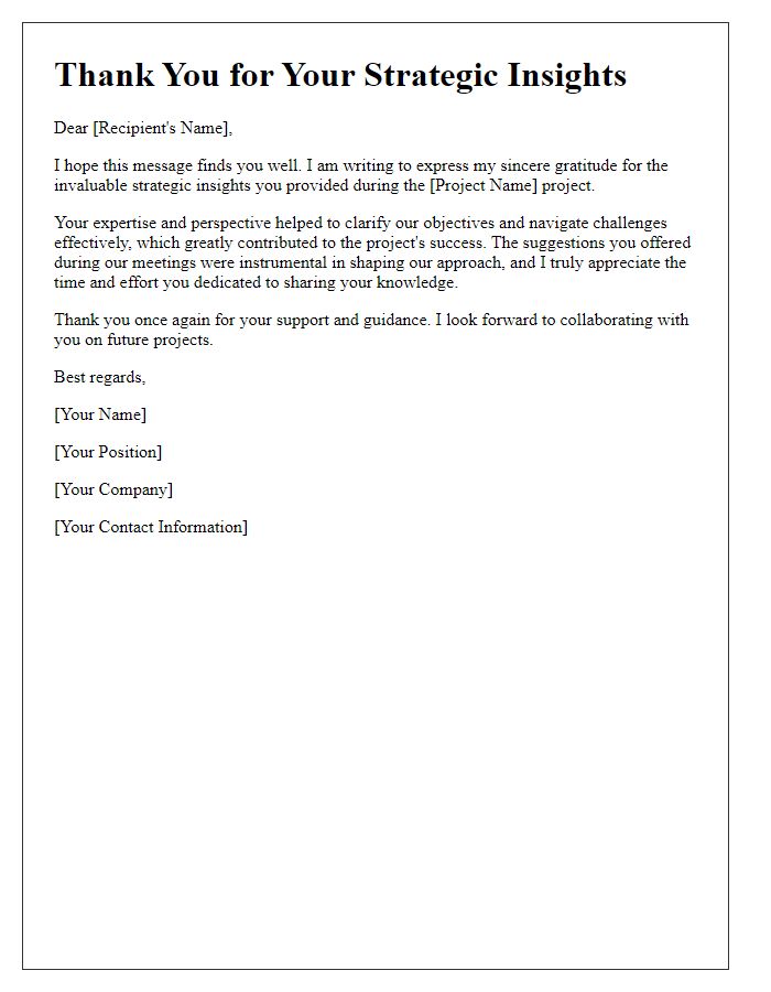 Letter template of thanks for strategic insights in project management.