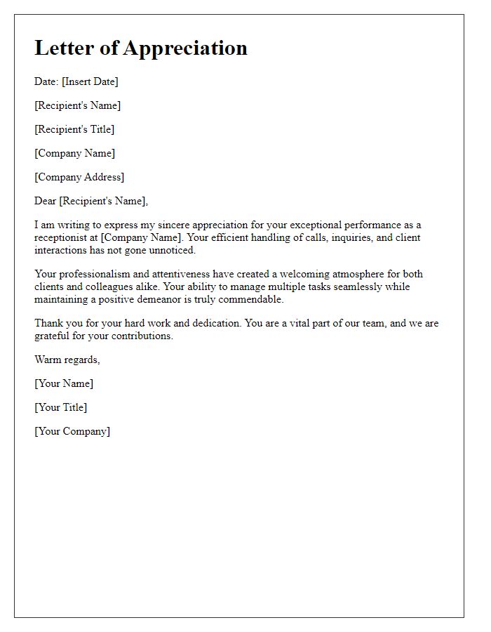 Letter template of appreciation for receptionist's efficient handling