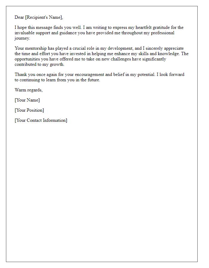 Letter template of thanks for fostering my professional growth.