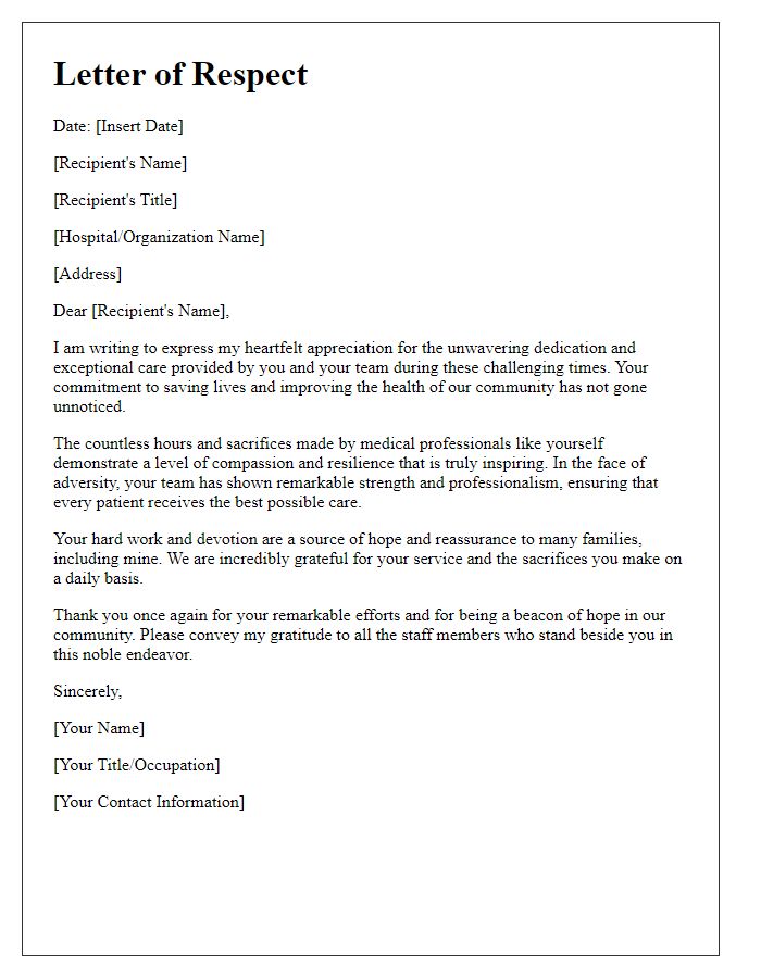 Letter template of respect for the devotion of medical staff