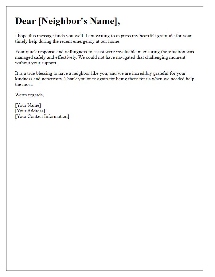 Letter template of appreciation for neighbors timely help in an emergency.