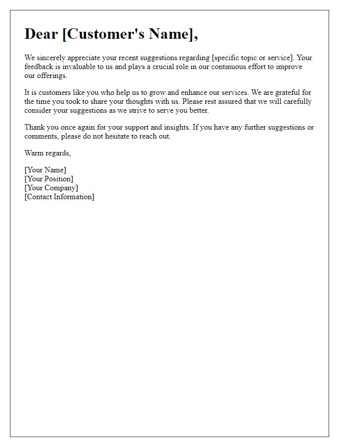 Letter template of appreciation for customer suggestions