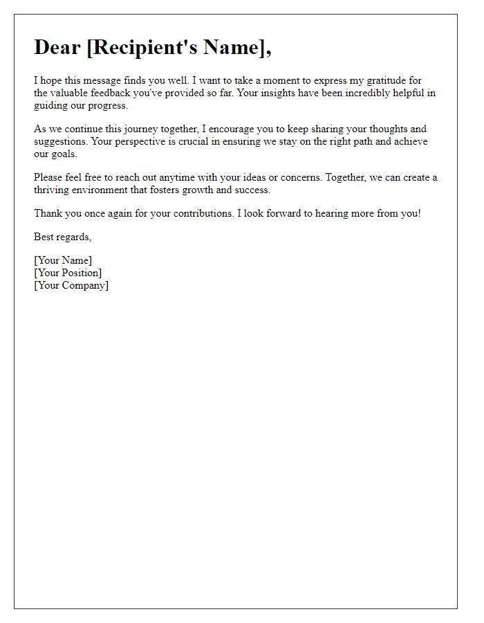 Letter template of encouragement for continued feedback