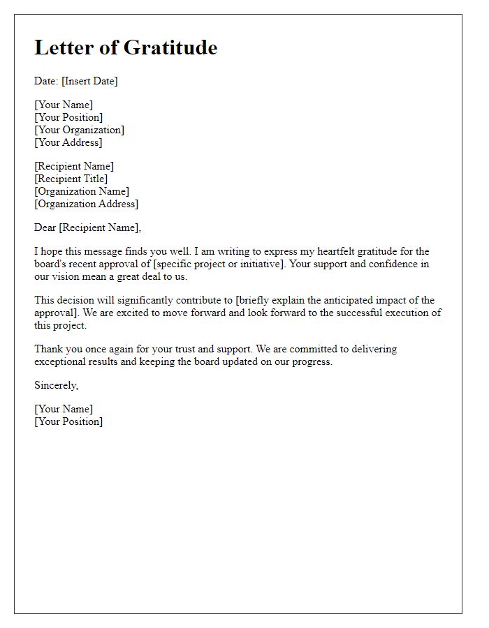 Letter template of gratitude for board's approval