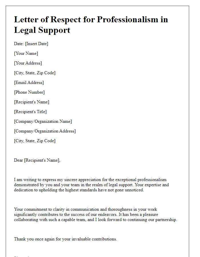 Letter template of respect for professionalism in legal support