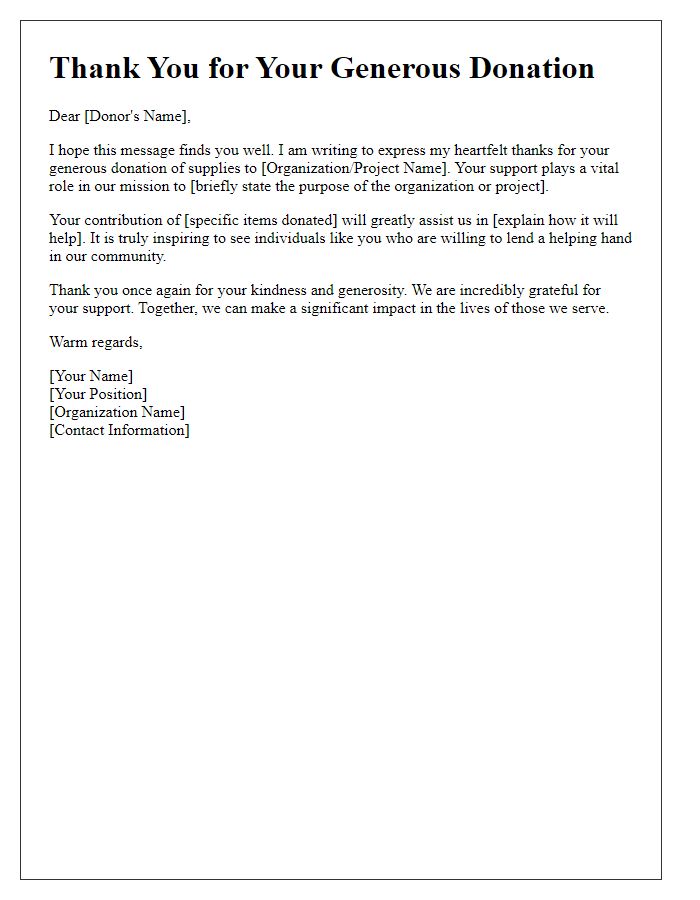 Letter template of heartfelt thanks for your generous donation of supplies.