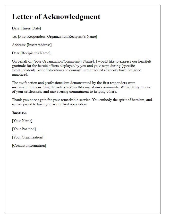 Letter template of acknowledgment for the heroic efforts of first responders.