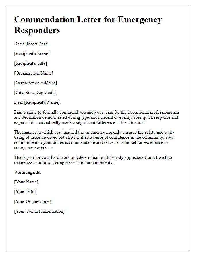 Letter template of commendation for the professionalism of emergency responders.