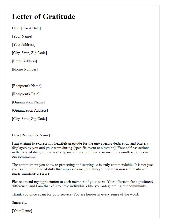 Letter template of gratitude for emergency responders' dedication and bravery.