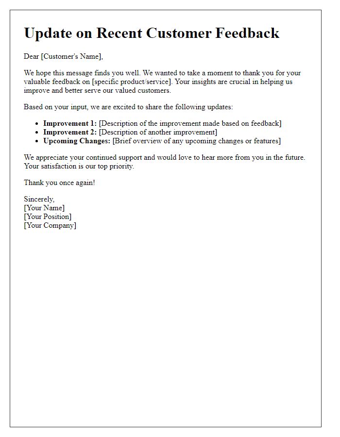 Letter template of sharing updates based on customer input