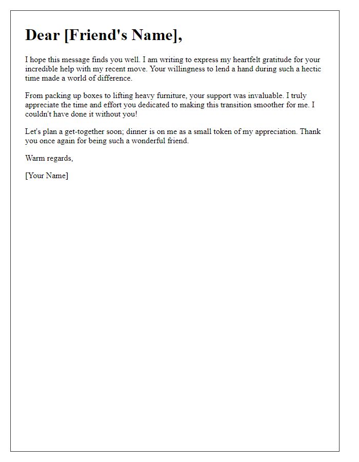 Letter template of sincere appreciation for your help with moving.