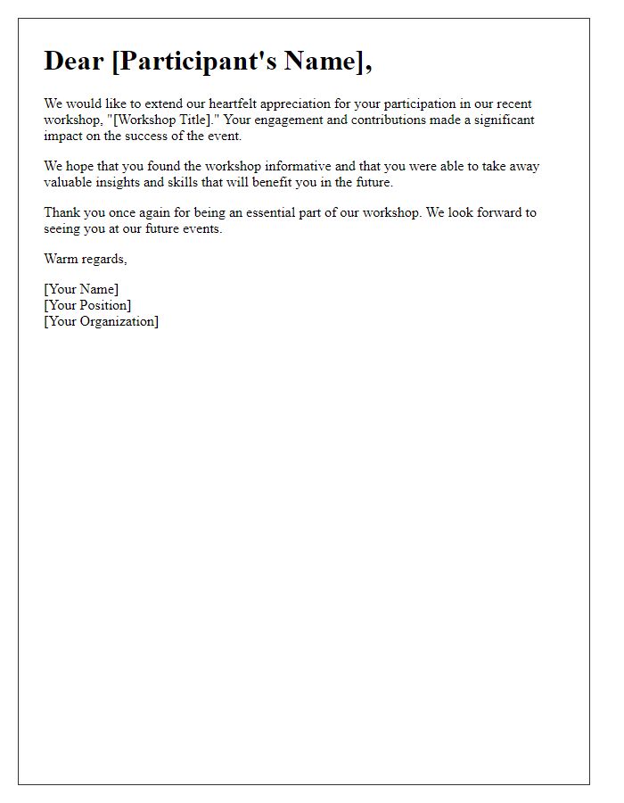 Letter template of appreciation for participating in our workshop.