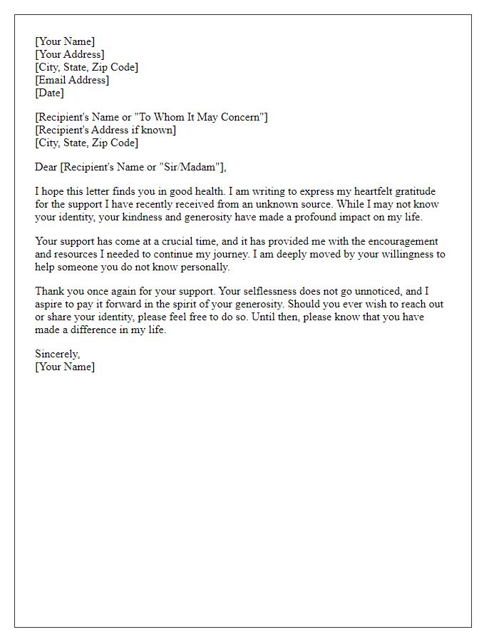 Letter template of sincerity for support received from an unknown source.