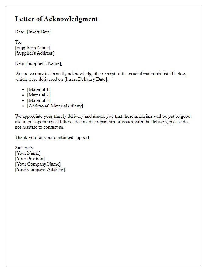 Letter template of acknowledgment for the delivery of crucial materials