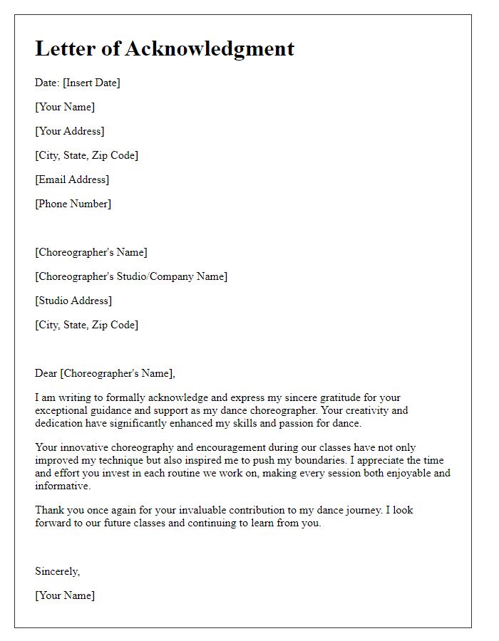 Letter template of acknowledgment for the dance class choreographer.