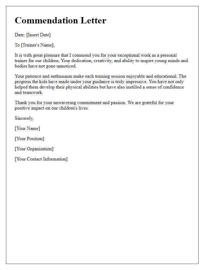 Letter template of commendation for the personal trainer for kids.