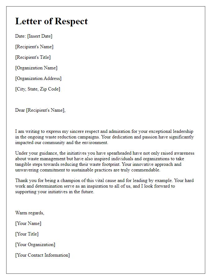 Letter template of respect for leadership in waste reduction campaigns