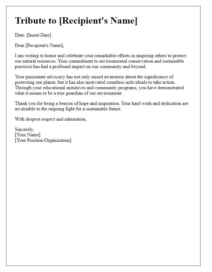 Letter template of tribute for inspiring others to protect natural resources