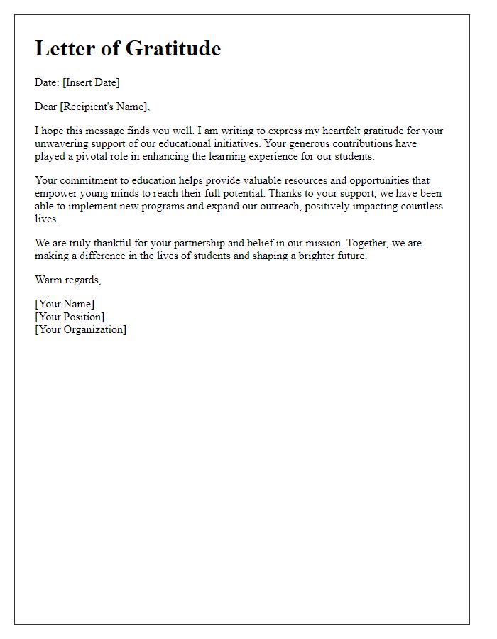 Letter template of gratitude for supporting educational initiatives.