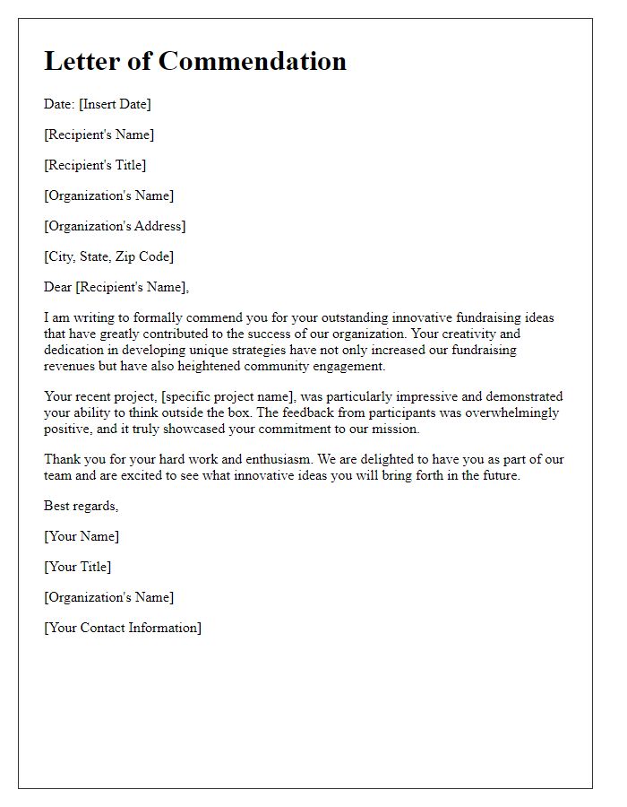 Letter template of commendation for innovative fundraising ideas.