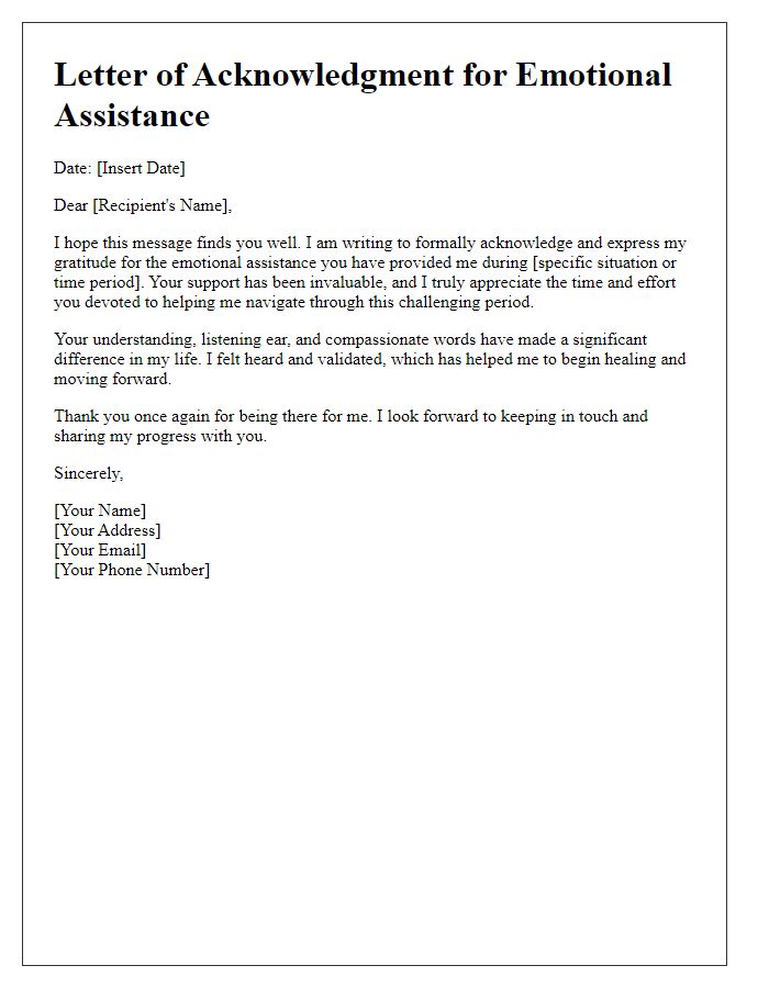 Letter template of acknowledgment for emotional assistance.